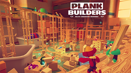 Plank Builders: Relive Childhood Memories