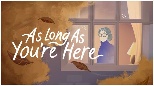 As Long As You're Here